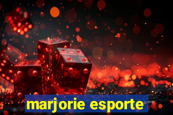 marjorie esporte